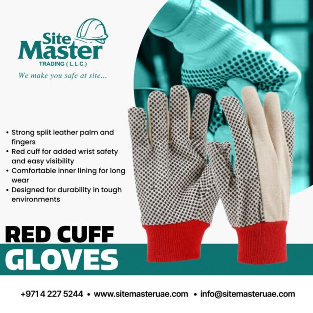 Site Master Trading LLC offers Red Cuff Gloves 🧤🔴 Featuring a strong split leather palm and fingers for extra durability, a red cuff for added wrist safety and easy visibility, and a comfortable inner lining for long wear. Perfectly designed to withstand tough environments while keeping your hands safe and secure 💪⚒️

#SiteMasterTrading #RedCuffGloves #LeatherGloves #SafetyGloves #WorkGloves #DurableProtection #IndustrialSafety #HandProtection #ToughPerformance